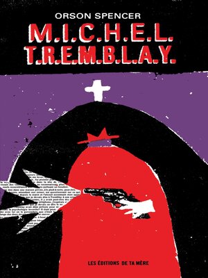 cover image of M.I.C.H.E.L. T.R.E.M.B.L.A.Y.